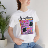 Scrapbooking Tee