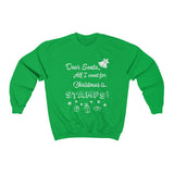 Dear Santa Sweatshirt