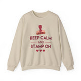 Keep Calm and Stamp On - Sweatshirt