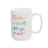 Stamp It Out! - Mug