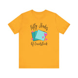 Fifty Shades Of Cardstock - T-Shirt