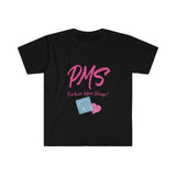 PMS Tee Shirt
